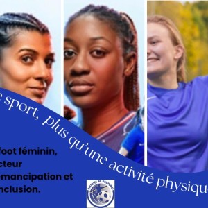 Football féminin, un projet complet à soutenir